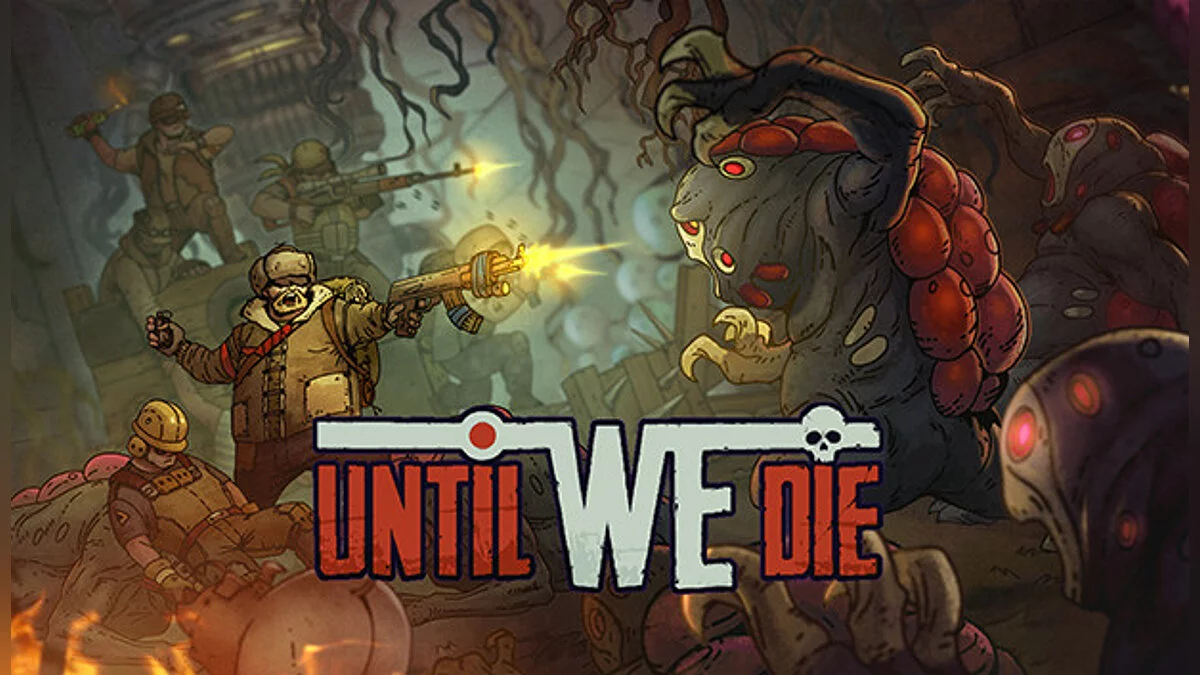 Until We Die — Таблица для Cheat Engine [UPD: 01.07.2021]