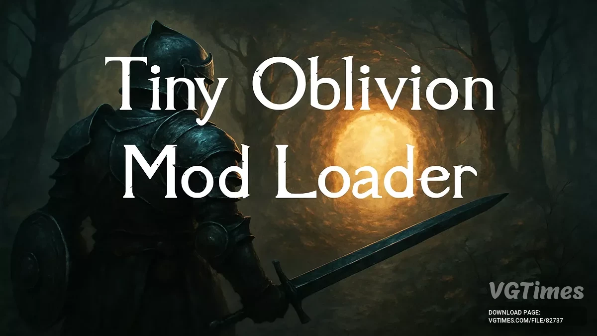 The Elder Scrolls 4: Oblivion Remastered — Mod Loader - загрузчик модов