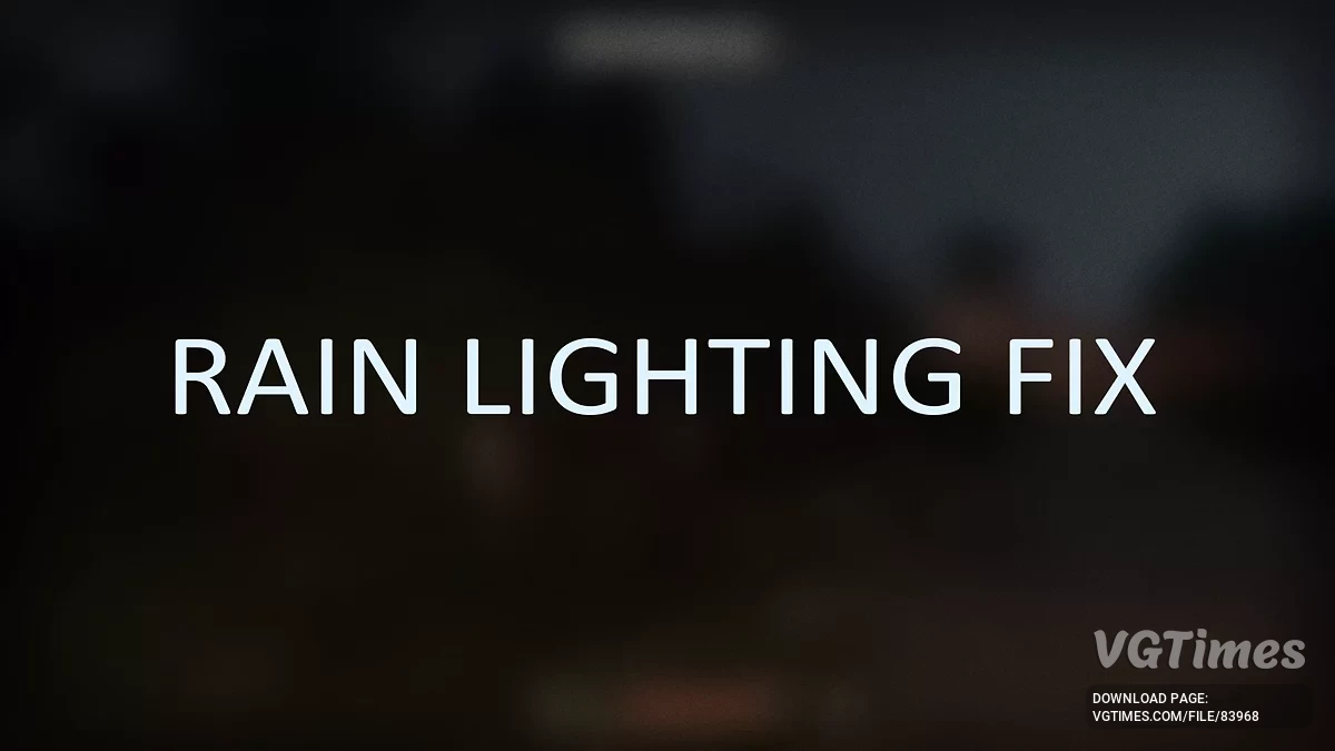 Kingdom Come: Deliverance 2 — Исправление освещения во время дождя