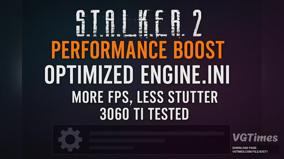 S.T.A.L.K.E.R. 2: Heart of Chornobyl — Увеличение производительности для 8-гигабайтных карт