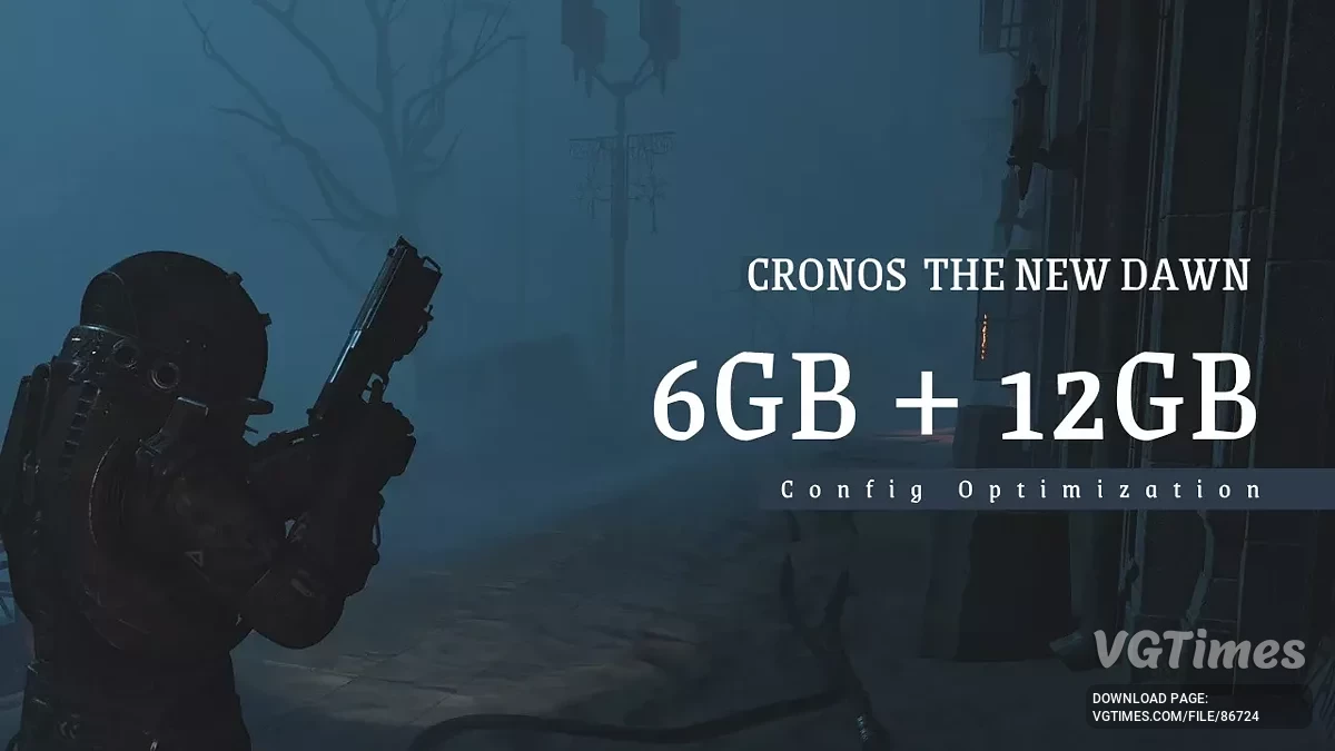 Cronos: The New Dawn — Оптимизация для видеокарт на 6-12 Гб