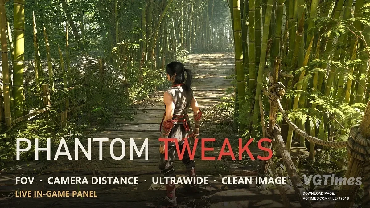 Phantom Blade Zero — Phantom Tweaks — внутриигровая настройка угла обзора, камеры, ультрашироких мониторов и графики