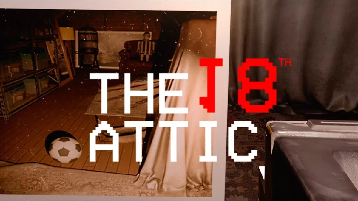 Арт из The 18th Attic - Paranormal Anomaly Hunting Game