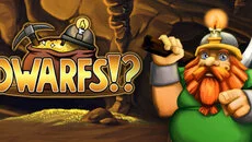 Dwarfs!? - дата выхода для PC
