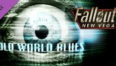 Fallout: New Vegas - Old World Blues - дата выхода для PC