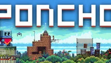 Poncho - дата выхода для PC