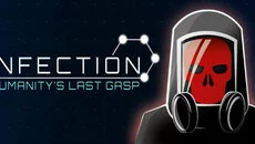 Infection: Humanity's Last Gasp - дата выхода для PC