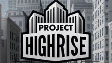 Project Highrise - дата выхода для PC