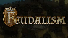 Feudalism - дата выхода для PC