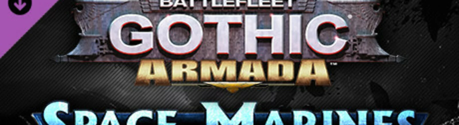 Battlefleet Gothic: Armada - Space Marines - последние новости сегодня (апрель 2026) - взлом защиты, системные требования, новости обновлений, где скачать игру, трейлер