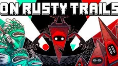 On Rusty Trails - дата выхода для PC