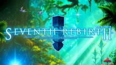 Seventh Rebirth - дата выхода для Android