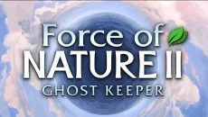 Force of Nature 2: Ghost Keeper - дата выхода для PC