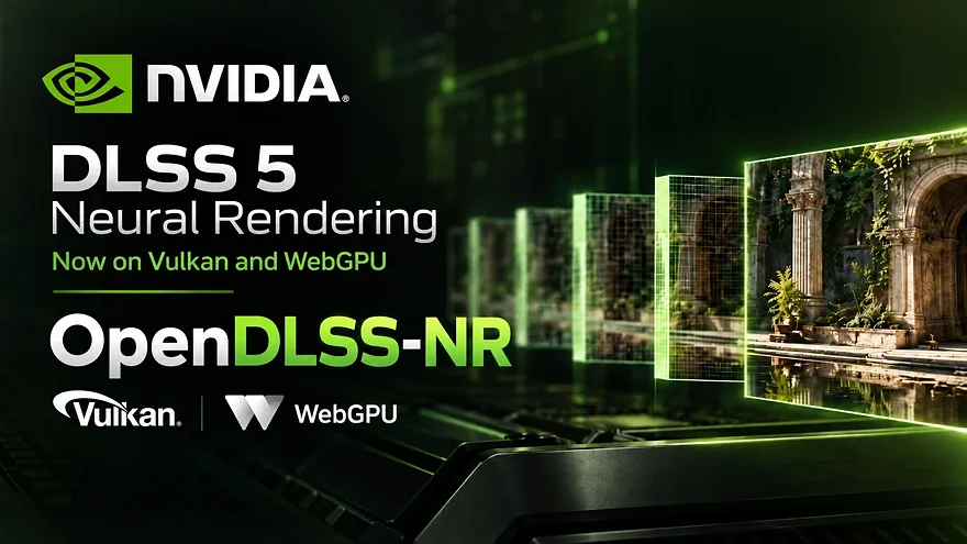 NVIDIA DLSS 5 Neural Rendering на Vulkan и WebGPU