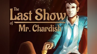 The Last Show of Mr. Chardish EU (EU) [PS4]