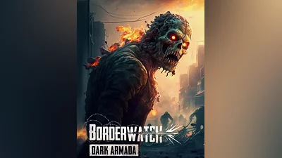 Borderwatch: Dark Armada (Россия, Украина и СНГ)