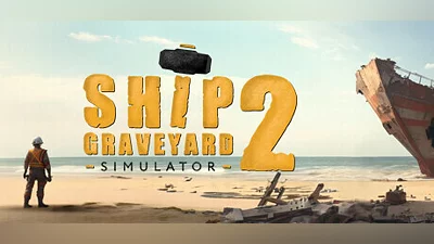 Ship Graveyard Simulator 2 (PC) [Global] [Standard]