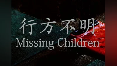 Missing Children EN/JA Global (Global) [Steam Gift]