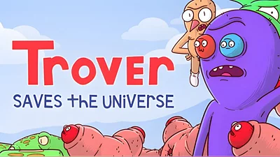 Trover Saves the Universe (Steam)