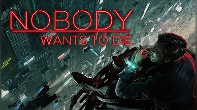 Nobody Wants to Die