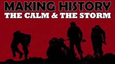 Making History: The Calm and the Storm (Steam)