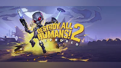 Destroy All Humans! 2 - Reprobed