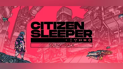 Citizen Sleeper Soundtrack