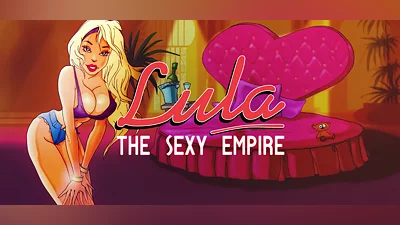 Lula: The Sexy Empire