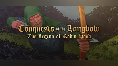Conquests of the Longbow: The Legend of Robin Hood