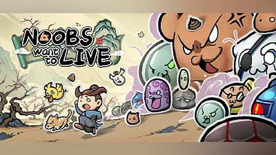Noobs Want to Live