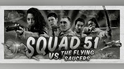 Squad 51 vs. the Flying Saucers