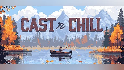 Cast n Chill