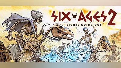 Six Ages 2: Lights Going Out