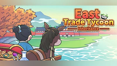 East Trade Tycoon: Inheritance