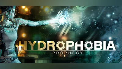 Hydrophobia: Prophecy