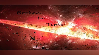 Broken In Time