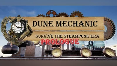 Сборник Dune Mechanic : Survive The Steampunk Era Prologue
