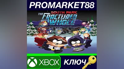 South Park: The Fractured but Whole TR XBOX One КЛЮЧ