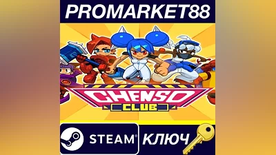 Chenso Club Steam КЛЮЧ GLOBAL (NO TR)