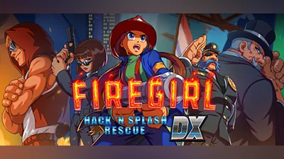 Firegirl: Hack 'n Splash Rescue DX (PC) [RU/KZ/UA] [Standard]