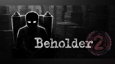 Beholder 2