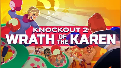 Knockout 2: Wrath of the Karen